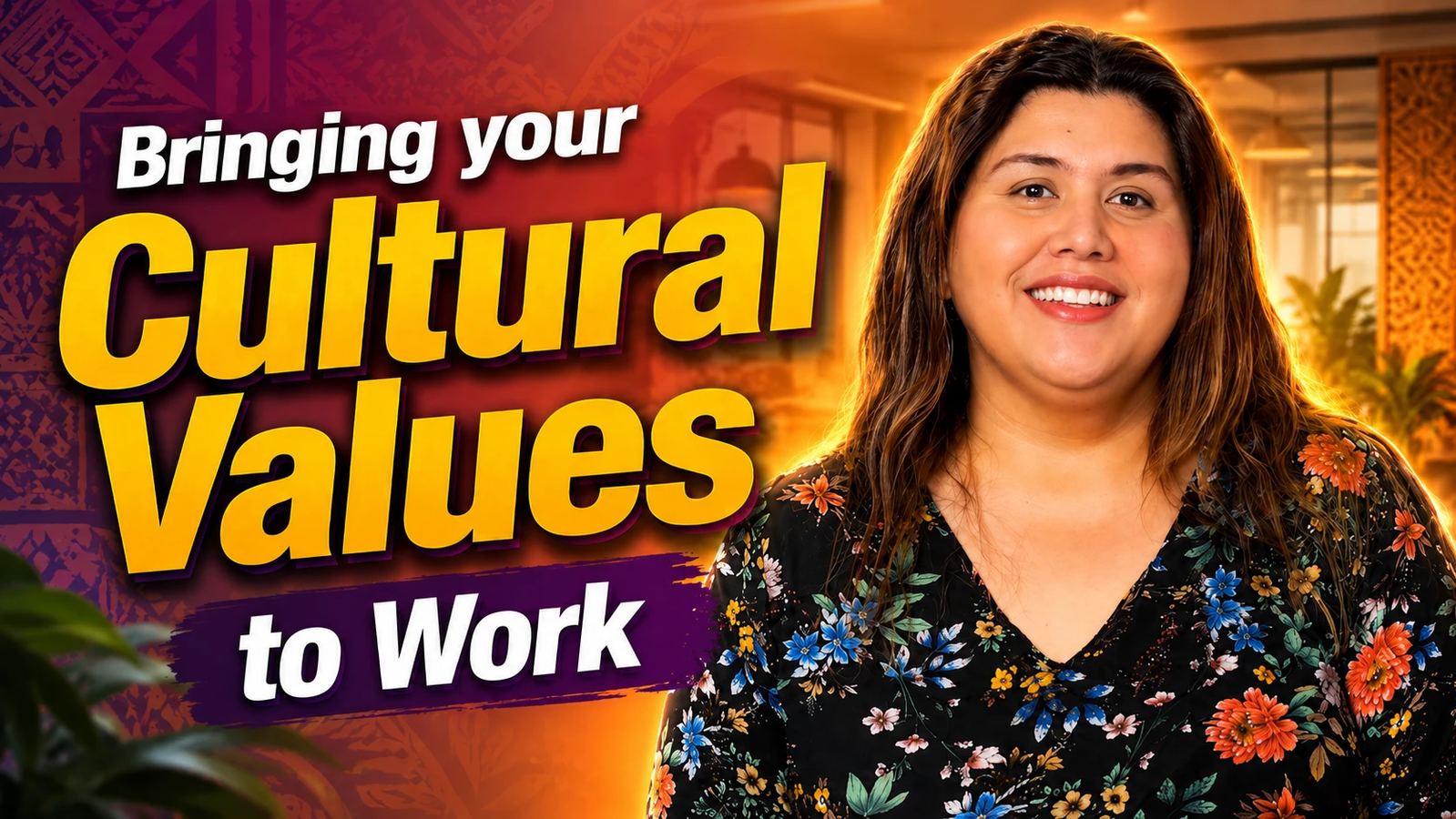 Bringing your Cultural Values to Work. A woman in a floral top smiles to camera against a warm orange and purple background patterned with Pacific design.